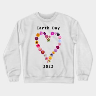 Floral Heart for Earth Day 2022 Crewneck Sweatshirt